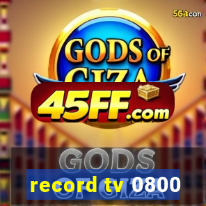record tv 0800